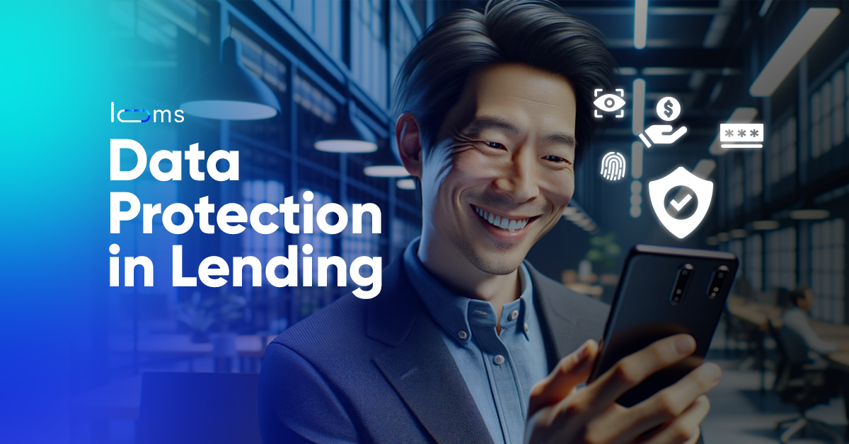 This image is a promotional graphic for looms Cloud, featuring a smiling man in professional attire holding a smartphone. The background suggests a modern office environment with a blue overlay, and there are icons floating beside him symbolizing security, privacy, and financial transactions. The text "Data Protection in Lending" prominently displayed suggests that the service offers secure data management solutions for lending institutions. The Looms Cloud logo is visible at the top left, associating the service with the messaging of the image.