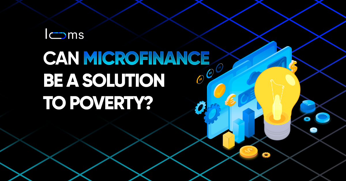 Can microfinance be a solution to poverty?