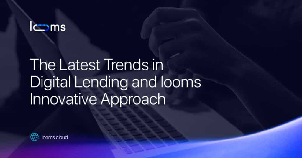 Latest trends in digital lending
